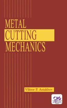 Metal Cutting Mechanics