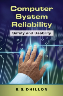 Computer System Reliability : Safety and Usability