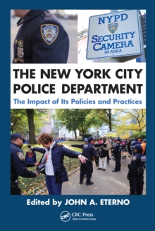 The New York City Police Department : The Impact of Its Policies and Practices