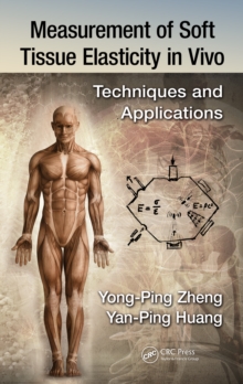 Measurement of Soft Tissue Elasticity in Vivo : Techniques and Applications