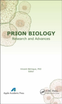 Prion Biology : Research and Advances