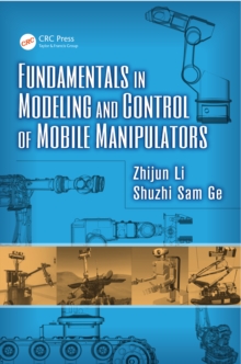 Fundamentals in Modeling and Control of Mobile Manipulators