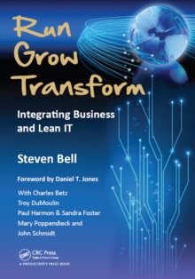 Run Grow Transform : Integrating Business and Lean IT