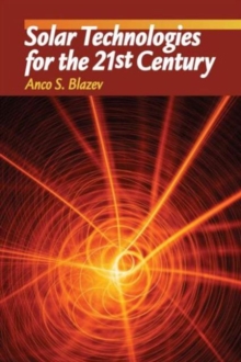 Solar Technologies for the 21st Century, Hardback Book Solar Technologies for the 21st Century, Hardback Book