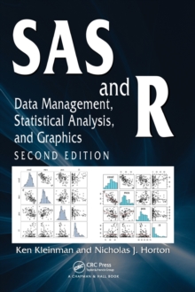 SAS and R : Data Management, Statistical Analysis, and Graphics, Second Edition