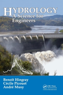 Hydrology : A Science for Engineers, Hardback Book Hydrology : A Science for Engineers, Hardback Book
