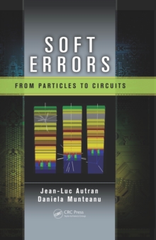 Soft Errors : From Particles to Circuits