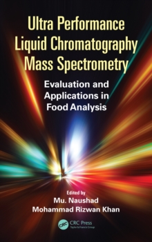 Ultra Performance Liquid Chromatography Mass Spectrometry : Evaluation and Applications in Food Analysis