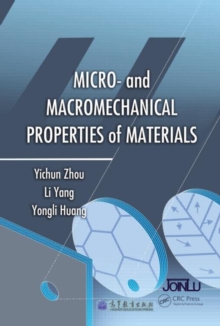 Micro- and Macromechanical Properties of Materials, Hardback Book Micro- and Macromechanical Properties of Materials, Hardback Book
