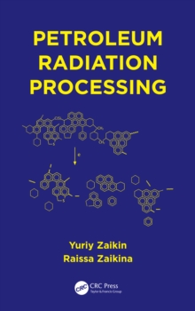 Petroleum Radiation Processing