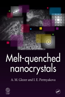 Melt-Quenched Nanocrystals