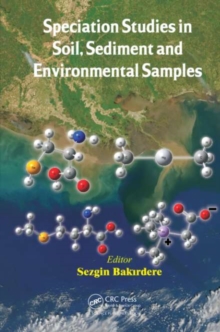 Speciation Studies in Soil, Sediment and Environmental Samples