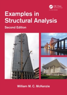 Examples in Structural Analysis, Second Edition, Paperback Book Examples in Structural Analysis, Second Edition, Paperback Book