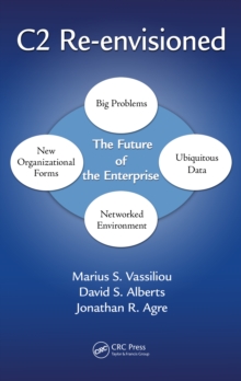 C2 Re-envisioned : The Future of the Enterprise