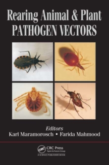 Rearing Animal and Plant Pathogen Vectors