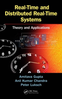 Real-Time and Distributed Real-Time Systems : Theory and Applications