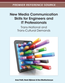 New Media Communication Skills for Engineers and IT Professionals: Trans-National and Trans-Cultural Demands