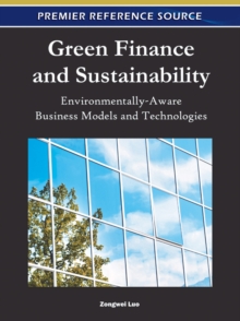 Green Finance and Sustainability: Environmentally-Aware Business Models and Technologies