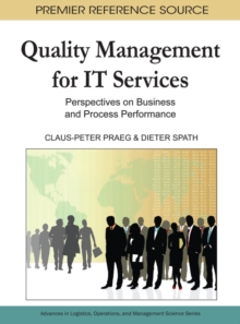 Quality Management for IT Services: Perspectives on Business and Process Performance