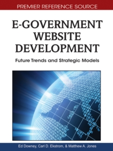 E-Government Website Development: Future Trends and Strategic Models