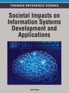 Societal Impacts on Information Systems Development and Applications