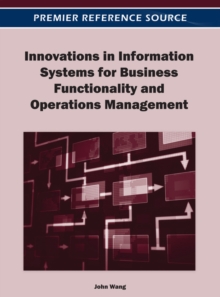 Innovations in Information Systems for Business Functionality and Operations Management