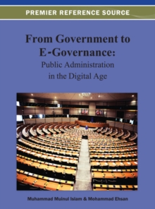 From Government to E-Governance: Public Administration in the Digital Age