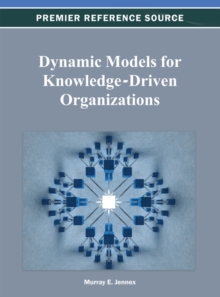 Dynamic Models for Knowledge-Driven Organizations