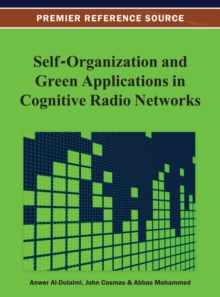 Self-Organization and Green Applications in Cognitive Radio Networks