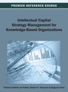 Intellectual Capital Strategy Management for Knowledge-Based Organizations