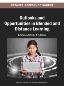 Outlooks and Opportunities in Blended and Distance Learning