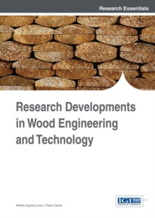 Research Developments in Wood Engineering and Technology