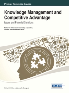 Knowledge Management and Competitive Advantage: Issues and Potential Solutions