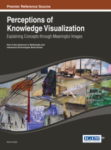 Perceptions of Knowledge Visualization: Explaining Concepts through Meaningful Images