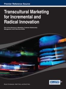 Transcultural Marketing for Incremental and Radical Innovation