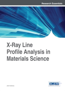 X-Ray Line Profile Analysis in Materials Science