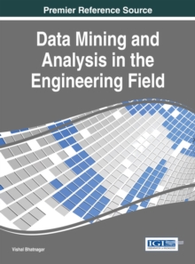 Data Mining and Analysis in the Engineering Field