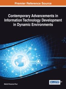 Contemporary Advancements in Information Technology Development in Dynamic Environments