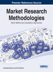 Market Research Methodologies: Multi-Method and Qualitative Approaches