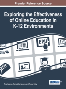 Exploring the Effectiveness of Online Education in K-12 Environments