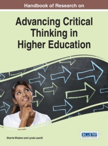 Handbook of Research on Advancing Critical Thinking in Higher Education