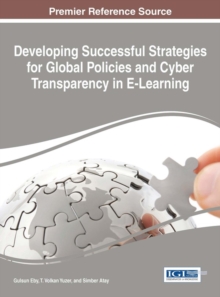 Developing Successful Strategies for Global Policies and Cyber Transparency in E-Learning