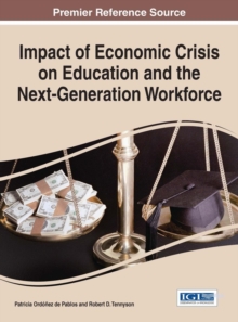 Impact of Economic Crisis on Education and the Next-Generation Workforce