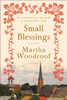 Small Blessings : A Novel