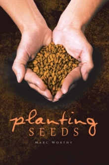 Planting Seeds