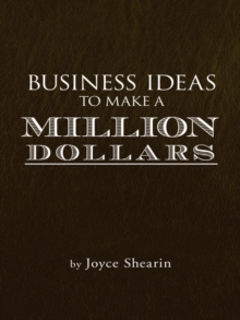 Business Ideas to Make a Million Dollars