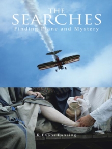 The Searches : Finding Plane and Mystery