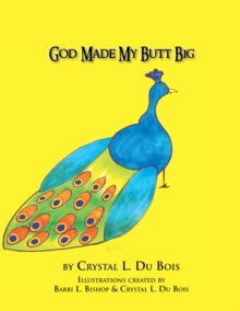 God Made My Butt Big