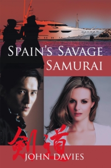 Spain'S Savage Samurai