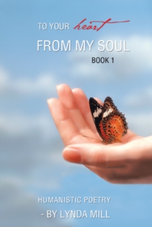 To Your Heart from My Soul : Book 1